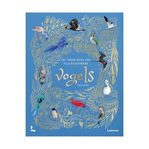Het dikke boek van alle bijzondere vogels